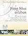 Feng Shui erleben: 20 Feng Shui-Projekte by 