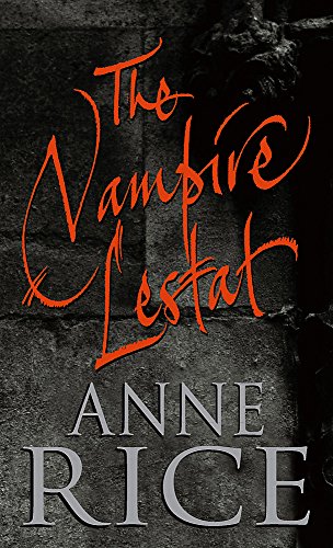 Vampire Lestat (Vampire Chronicles)