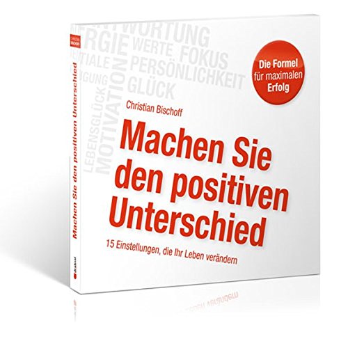 Download Machen Sie den positiven Unterschied: 15 Einstellungen, die Ihr Leben verändern (2 Audio-CDs) Download Machen Sie den positiven Unterschied: 15 Einstellungen, die Ihr Leben verändern (2 Audio-CDs)