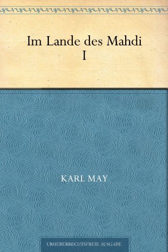 Im Lande des Mahdi:Band 1