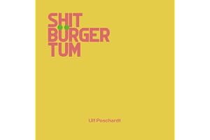 Shitbürgertum