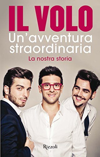 Download Un'avventura straordinaria: La nostra storia Download Un'avventura straordinaria: La nostra storia
