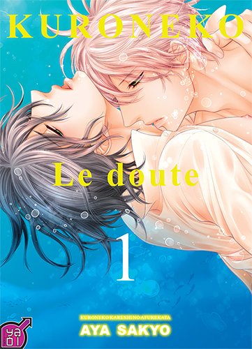 Kuroneko - Le doute — Tome 1
