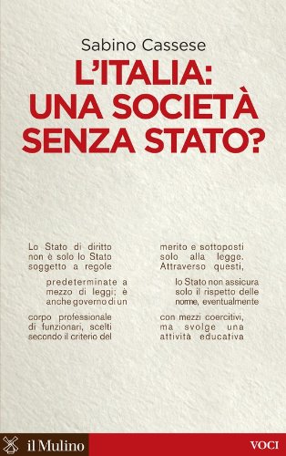 L'Italia: una società senza Stato? (Voci)