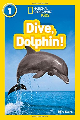 National Geographic Readers- Dive, Dolphin]