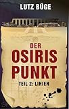 Cover zum Buch Der Osiris-Punkt: Linien