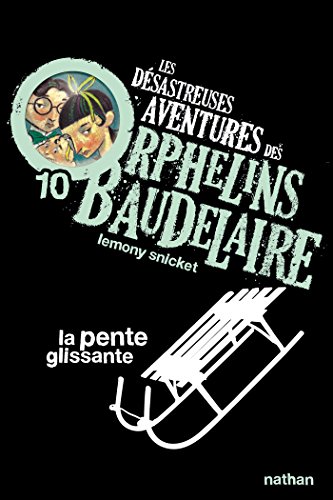 Télécharger La pente glissante (POCHES NATHAN t. 10) PDF Ebook En Ligne