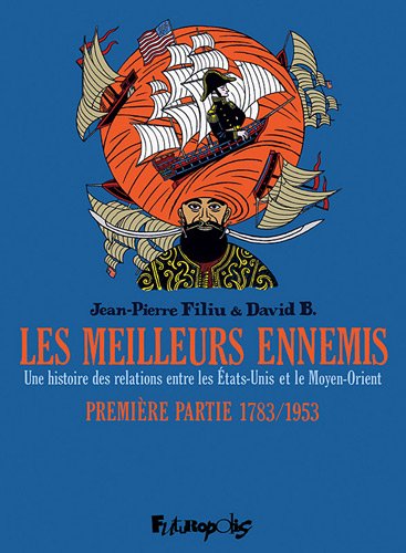 couverture de : Meilleurs ennemis (les) 1783/1953