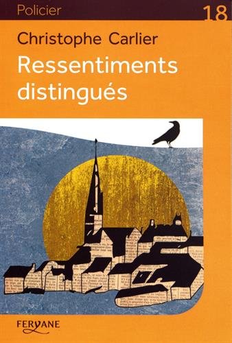 couverture de : Ressentiments distingu&eacute;s