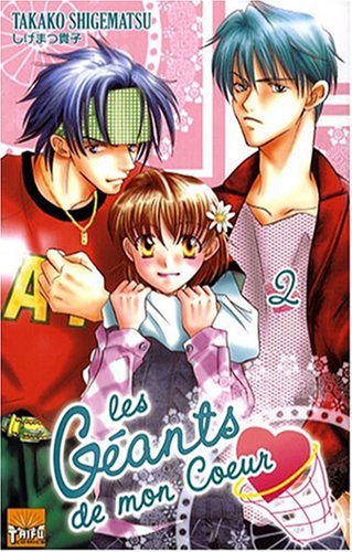 couverture de : Les g&eacute;ants de mon coeur T2