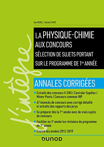 Télécharger La physique-chimie aux concours - Programme 1re année - Annales corrigées livre En ligne