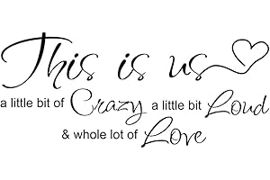 Calcomanía de vinilo con cita de amor de This is Us Crazy Loud Love, calcomanía inspiradora de pared para familia, letras artísticas que dicen arte para dormitorio, sala de estar, oficina