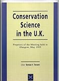 Image de Conservation Science in the U.K: Preprints of the Meeting Held in Glasgow, May 1993 ; Editor : Norman H. Tennent
