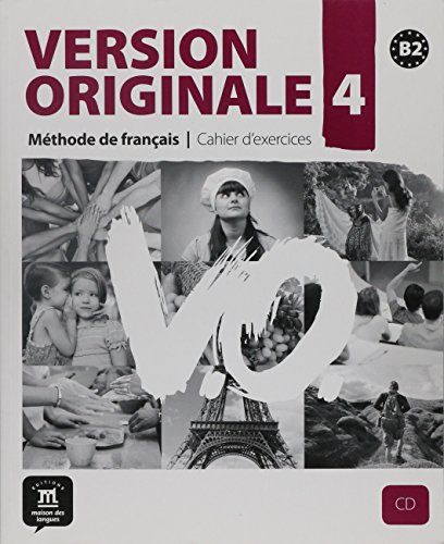 Download Version Originale 4 : Méthode de français - Cahier D'exercices (1CD audio) Download Version Originale 4 : Méthode de français - Cahier D'exercices (1CD audio)