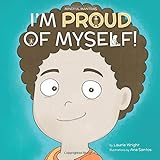 I Am Proud of Myself! (Mindful Mantras)
