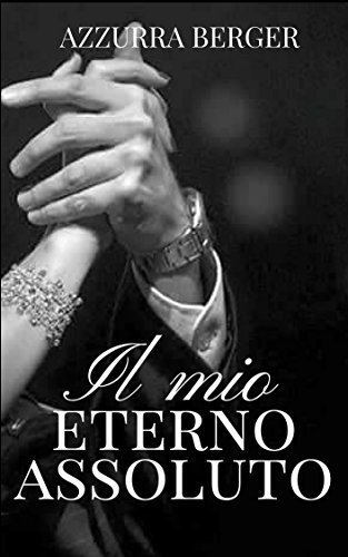 Azzurra Berger - Il mio esterno assoluto (2018)