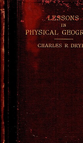 Lessons in Physical Geography