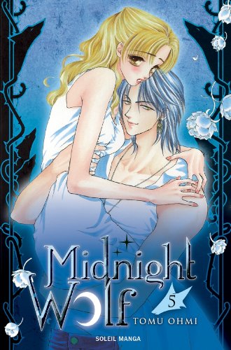 Midnight Wolf — Tome 5