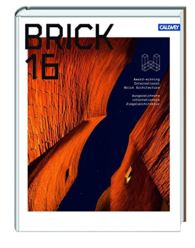 Preisvergleich Produktbild Brick 16: Ausgezeichnete Ziegelarchitektur International