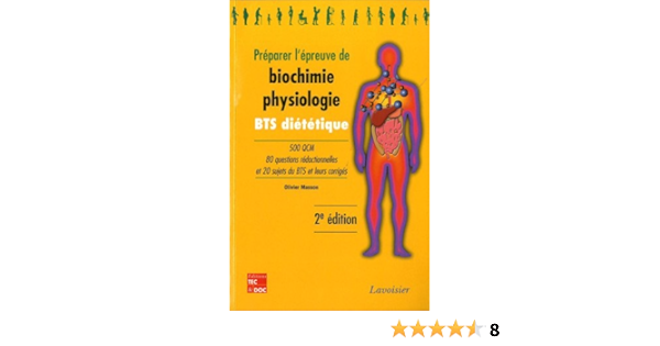 Amazon Fr Preparer L Epreuve De Biochimie Physiologie Masson Olivier Livres