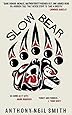 Slow Bear
