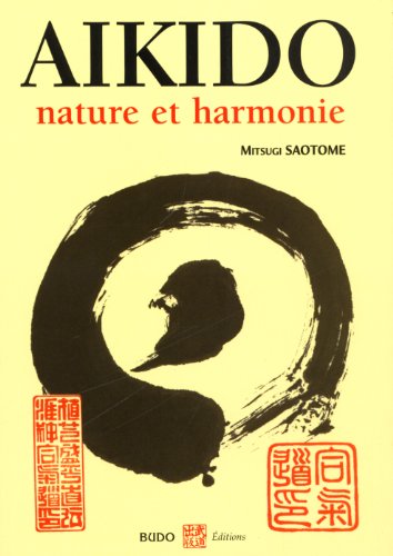 Aïkido : Nature et harmonie francais