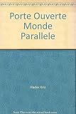 Image de Porte ouverte sur le monde parallèle