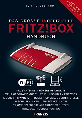 Preisvergleich Produktbild Das große inoffizielle FRITZ!Box-Handbuch