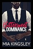 Image de Bittersweet Dominance (Bittersweet Submission 2)