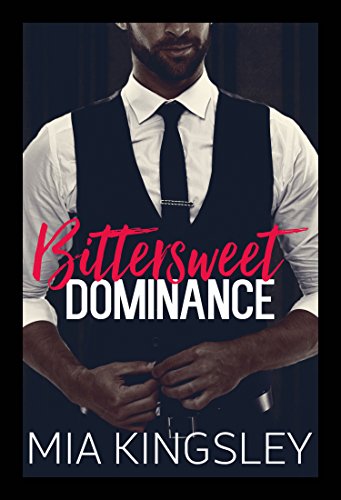 Download Bittersweet Dominance (Bittersweet Submission 2)