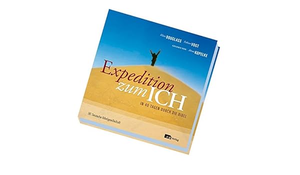 Expeditionen Zum Ich In 40 Tagen Durch Die Bibel 10 Audio - 