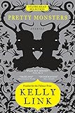 Pretty Monsters by 
