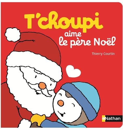 T'choupi aime le père noël