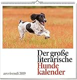 Wandkalender: Der große literarische Hundekalender 2019. Vierfarbig, Format 50 x 50 cm by