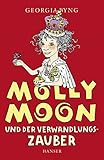 Cover zum Buch Molly Moon und der Verwandlungszauber