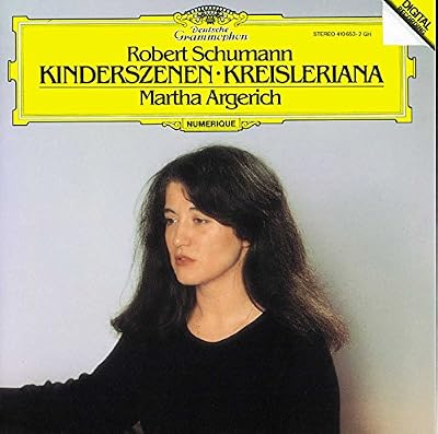 Robert Schumann Schumann : Kinderszenen, Kreisleriana