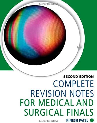 Complete Revision Notes for Medical and Surgical Finals