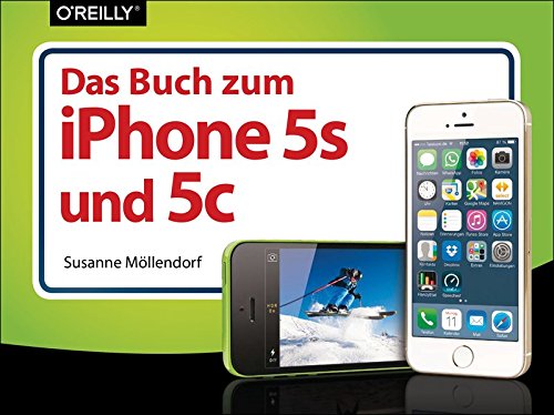 Preisvergleich Produktbild Das Buch zum iPhone 5s und 5c