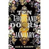 The Ten Thousand Doors of January: A spellbinding tale of love and longing