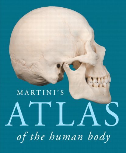 Martini's Atlas of the Human Body by Frederic H. Martini (2014-04-28) gratuit Martini's Atlas of the Human Body by Frederic H. Martini (2014-04-28) gratuit