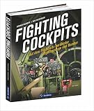 Image de Luftfahrtgeschichte: Fighting Cockpits – Jagdflugzeuge und Bomber von 1910 bis heute aus der Ich-P