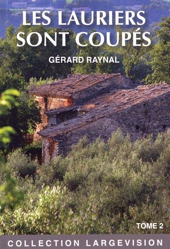 couverture de : Les Lauriers sont coup&eacute;s Tome 2