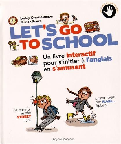 couverture de : Let's go to school