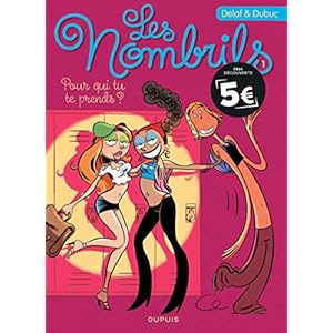Les Nombrils, Tome 1 : Pour qui tu te prends ?