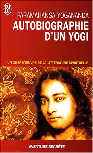 Télécharger Autobiographie d'un yogi livre En ligne