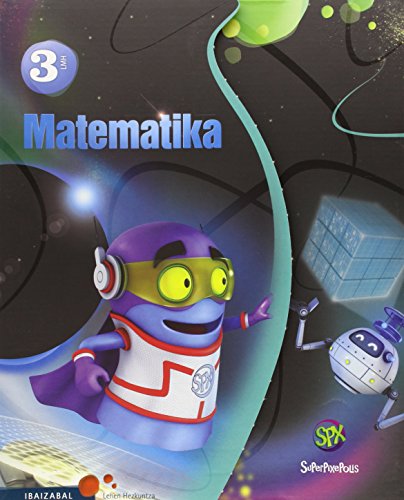 Matematika Lmh 3 (Superpixepolis proiektua)
