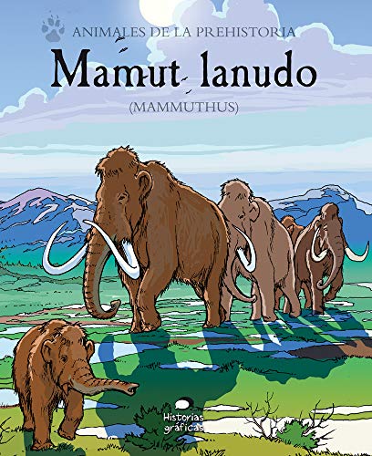 Preisvergleich Produktbild Mamut lanudo (Animales de la prehistoria)