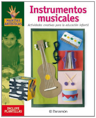 INSTRUMENTOS MUSICALES ACTIVIDADES CREATIVAS PARA LA EDUCACION INFANTIL