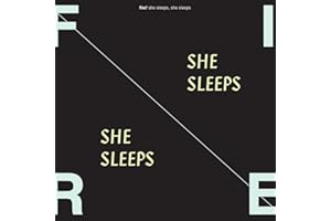 She Sleeps, She Sleeps