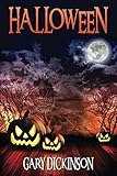 Halloween: A Kids Book About Halloween (English Edition) by Gary Dickinson
